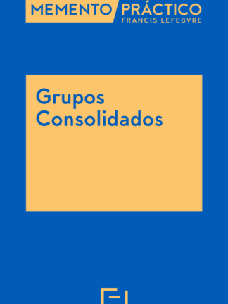 Memento Grupos consolidados. Fiscal-Contable 2024-2025