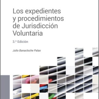 Los expedientes y procedimientos de jurisdicción voluntaria 2023