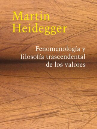 Fenomenología y filosofía trascendental de los valores
