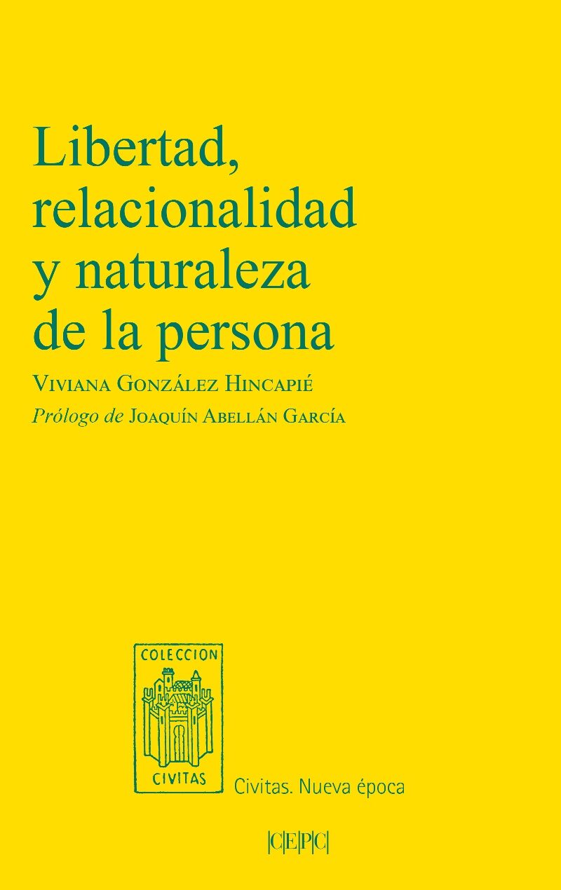 Libertad, relacionalidad y naturaleza de la persona