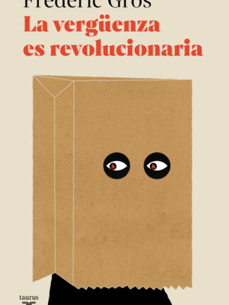 La vergüenza es revolucionaria
