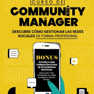 Curso de Community Manager. Descubre cómo gestionar las redes sociales de forma profesional