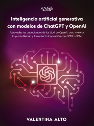 Inteligencia artificial generativa con modelos de ChatGPT y OpenAI. Aproveche las capacidades de los LLM de OpenAI para mejorar la productividad y fomentar la innovación con GPT-3 y GPT-4