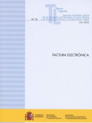 Factura Electrónica 2023. Nº 10 Año 2023 Separata del Boletín Oficial de los Ministerios de Hacienda