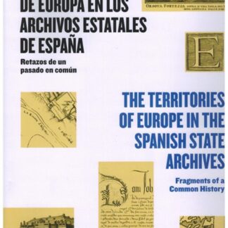 Pueblos de Europa en los archivos estatales de España. Retazos de un pasado común