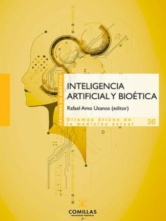 Inteligencia artificial y bioética