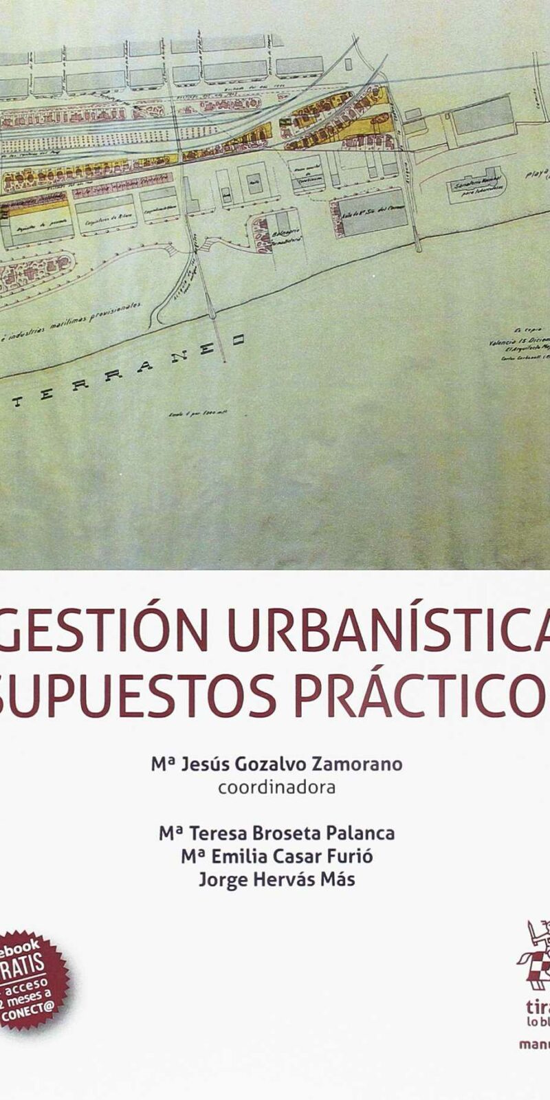 Gestión Urbanística. Supuestos Prácticos