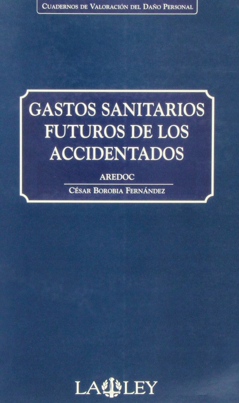 Gastos sanitarios futuros de los accidentes