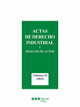 Actas de Derecho Industrial y Derecho de Autor. Tomo XLIII ( 2023)