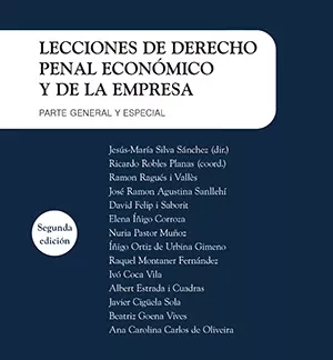 Lecciones de derecho penal económico y de la empresa 2023. Parte general y especial