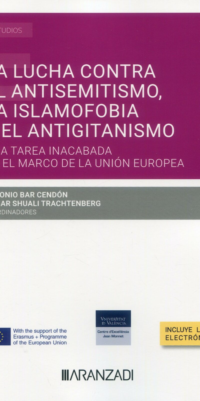 LUCHA CONTRA EL ANTISEMITISMO 9788411630207
