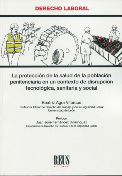La protección de la salud de la población penitenciaria en un contexto de disrupción tecnológica, sanitaria y social