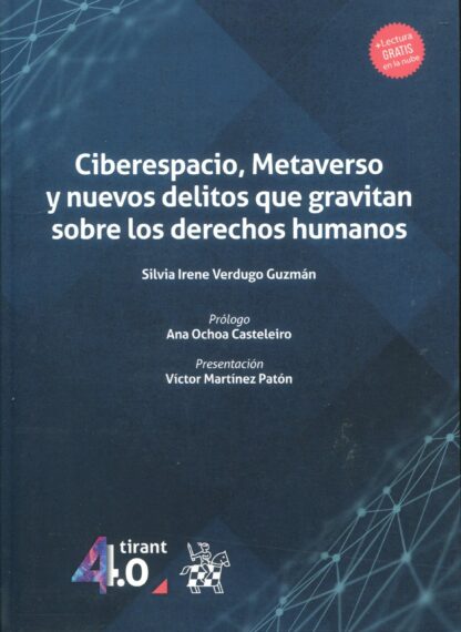 Ciberespacio, Metaverso y nuevos delitos que gravitan sobre los derechos humanos