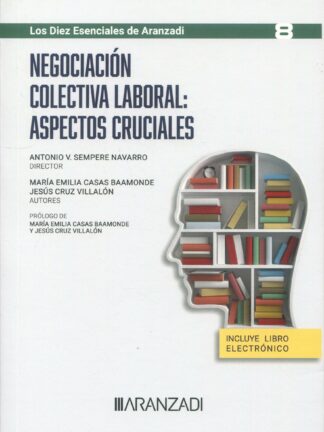Negociación colectiva laboral: aspectos cruciales