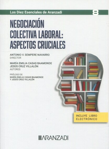 Negociación colectiva laboral: aspectos cruciales