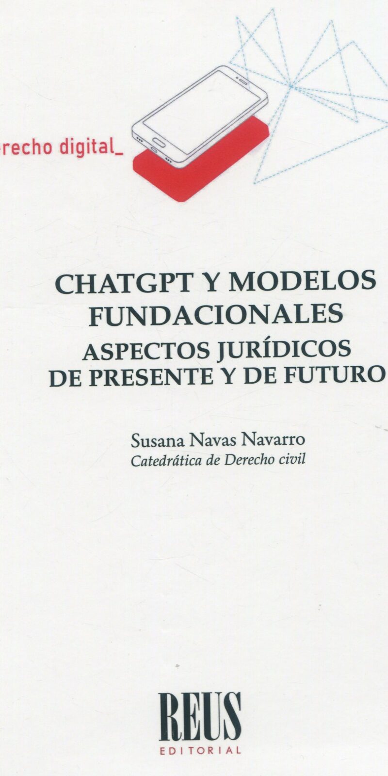 ChatGPT y modelos fundacionales 978842902790 / S. NAVAS