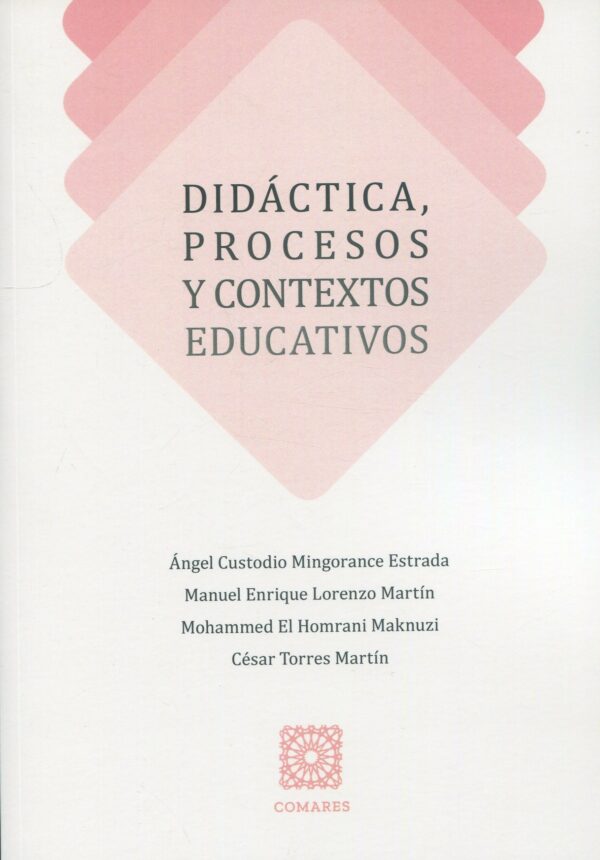 Didáctica, procesos y contextos educativos 9788413696423