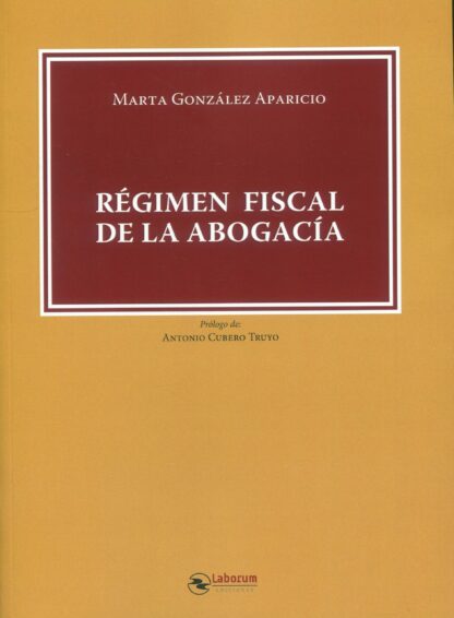 Régimen fiscal de la abogacía