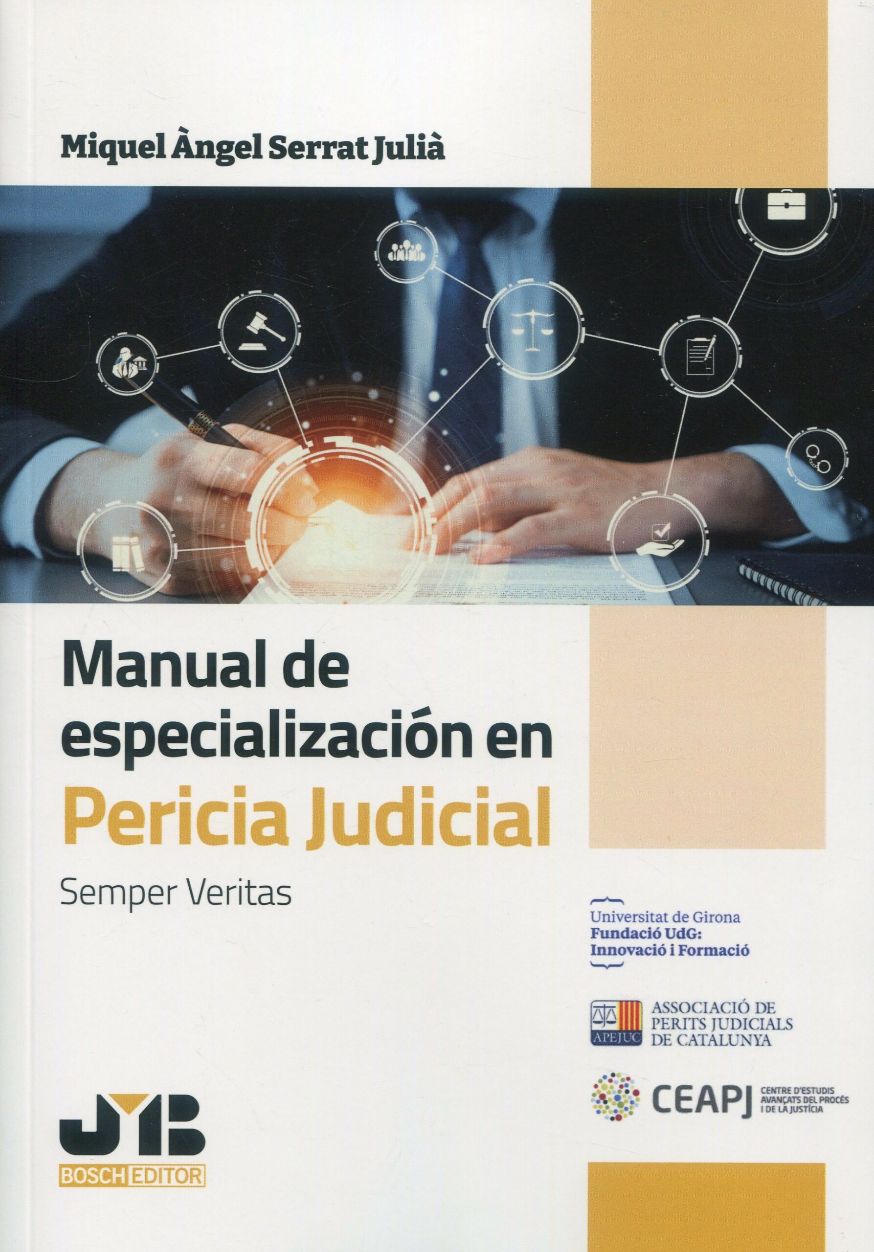 Manual de especialización en Pericia Judicial 9788419580962