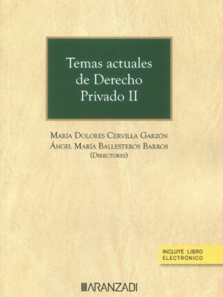 Temas actuales de derecho privado II