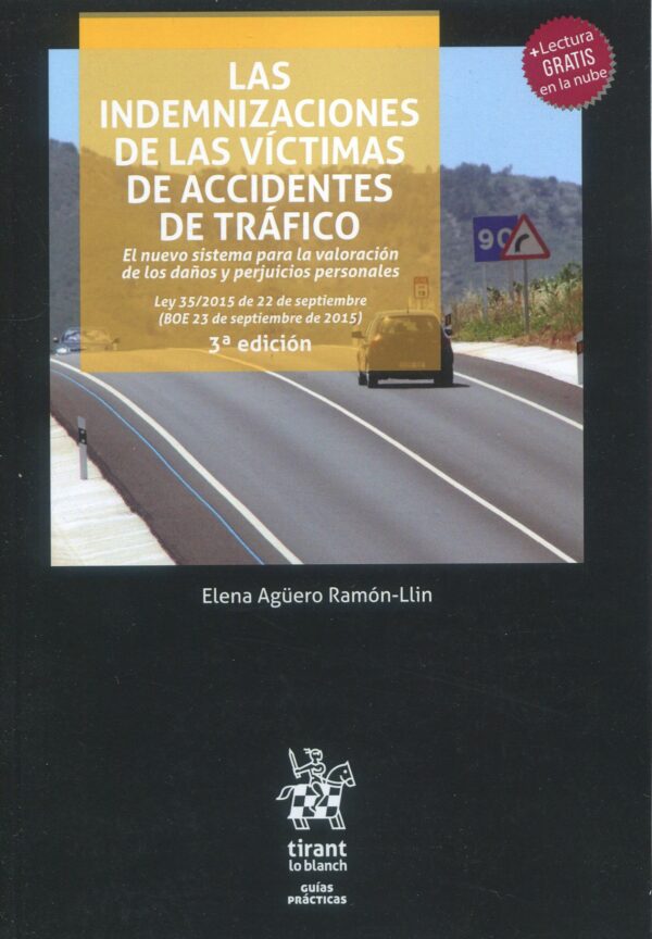 Las indemnizaciones a las víctimas de accidentes de tráfico 9788411690829