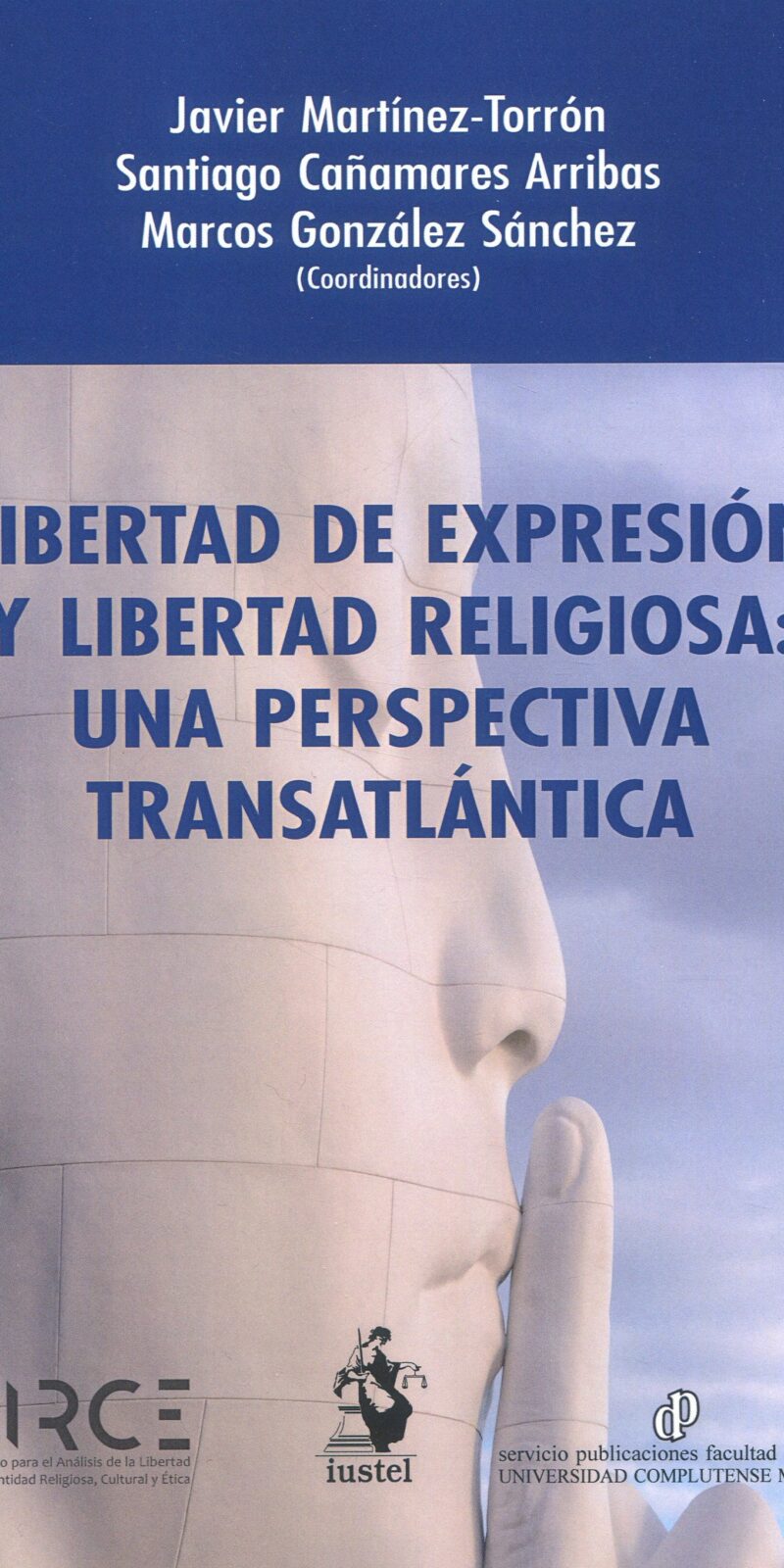 Libertad de expresión y libertad religiosa 9788498904703