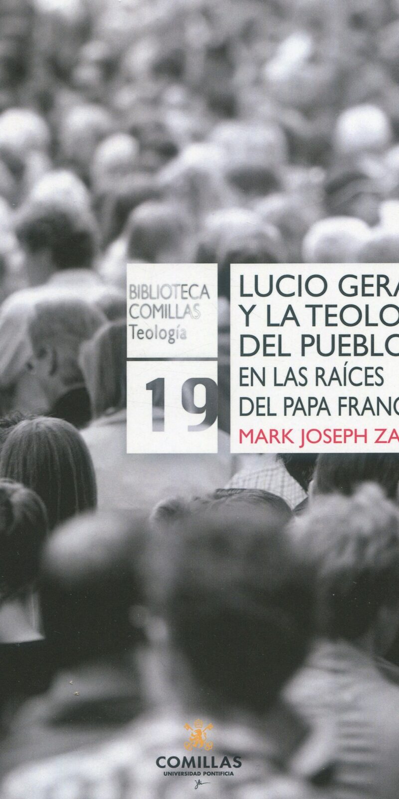 Lucio Gera y la teología del pueblo 9788484689812