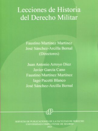 Lecciones de historia del Derecho Militar
