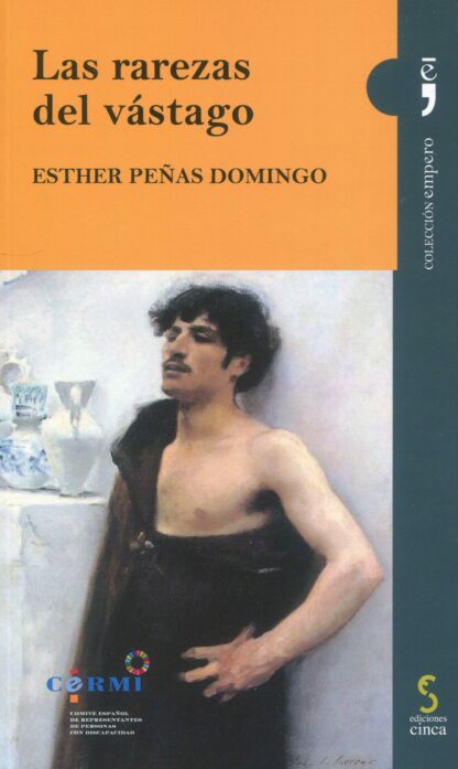 Rarezas del vástago