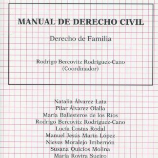 Manual de Derecho Civil. Derechos de Familia -2023- Rodrigo Bercovitz