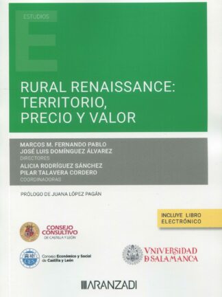 Rural renaissance: territorio, precio y valor
