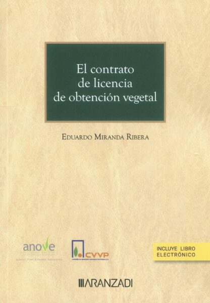 El contrato de licencia de obtención vegetal