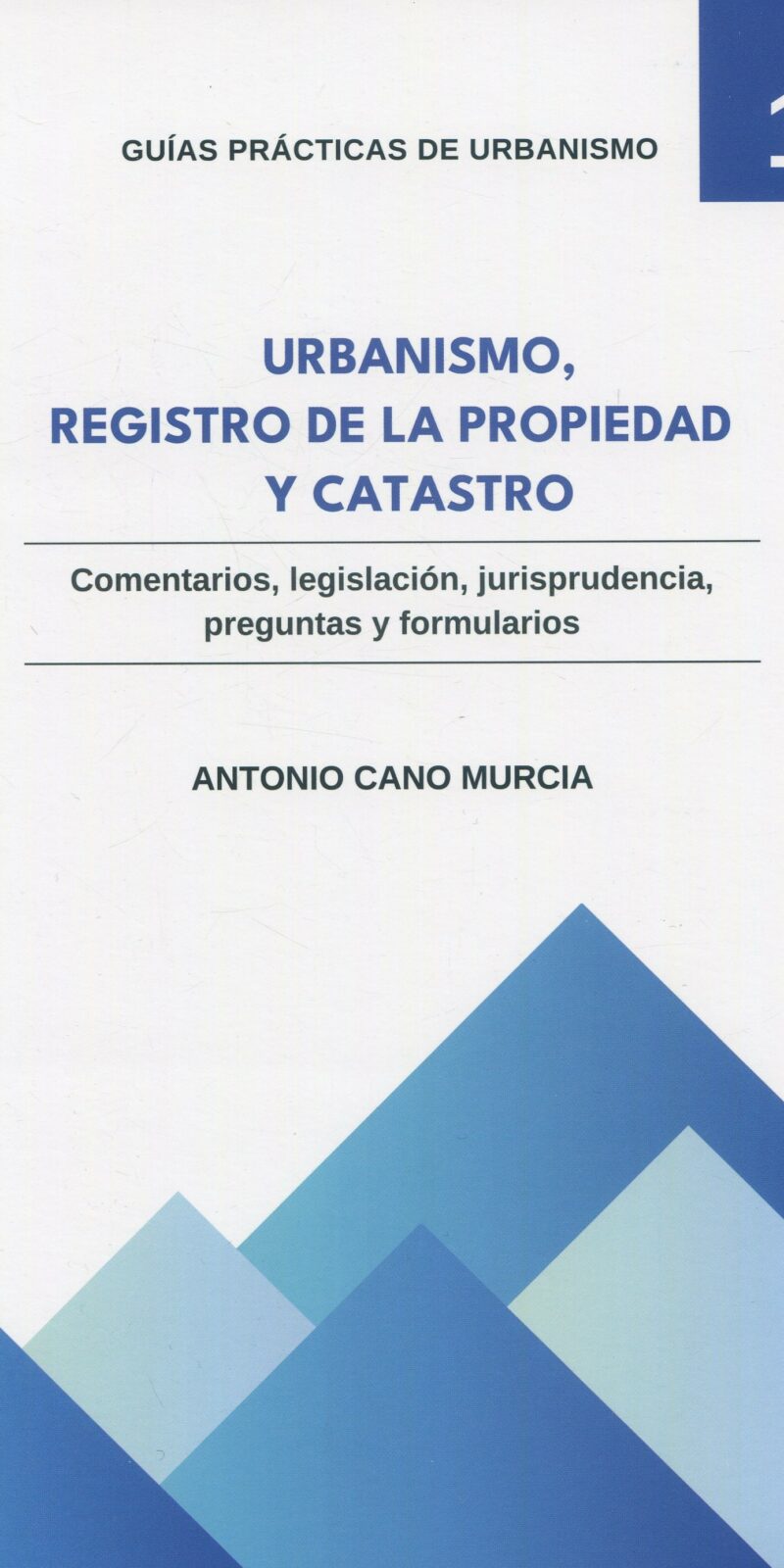 Urbanismo Registro de la Propiedad y Catastro 9788417592301