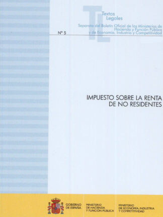Impuesto sobre la renta de no residentes 2023 Separata del Boletín Oficial de los Ministerios de Hacienda y Función Pública y de Asuntos Económicos y Transformación Digital