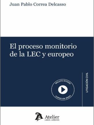 Proceso monitorio de la LEC y europeo