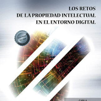 Los retos de la propiedad intelectual en el entorno digital