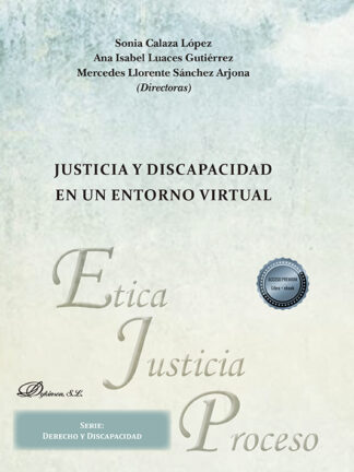 Justicia y discapacidad en un entorno virtual