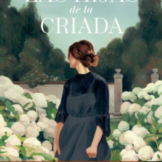 Las hijas de la criada