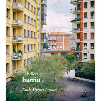 Belleza del barrio