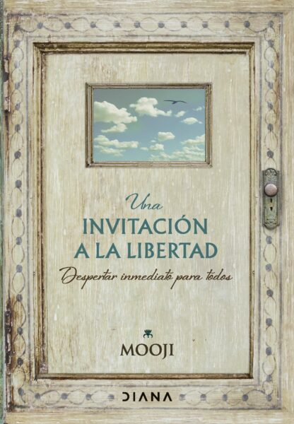 Una invitación a la libertad Despertar inmediato para todos