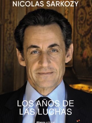 Los años de las luchas