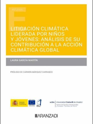 Litigación climática liderada por niños y jóvenes: análisis de su contribución a la acción climática global