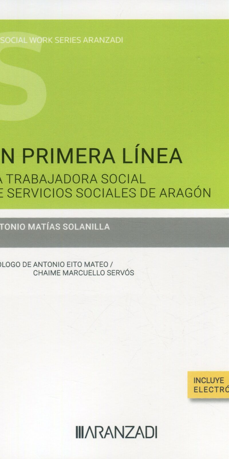 En primera línea. La trabajadora social de Servicios Sociales de Aragón