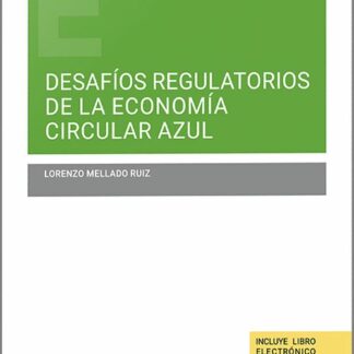 Desafíos regulatorios de la economía circular azul