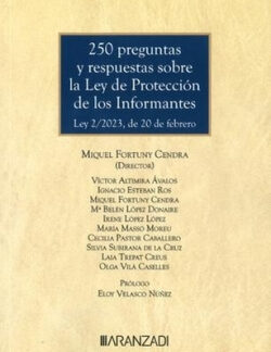 250 Preguntas y respuestas sobre la Ley de Protección de los informantes