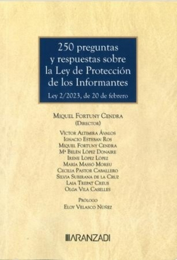 250 Preguntas y respuestas sobre la Ley de Protección de los informantes