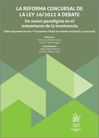 Reforma Concursal de la Ley 16/2022