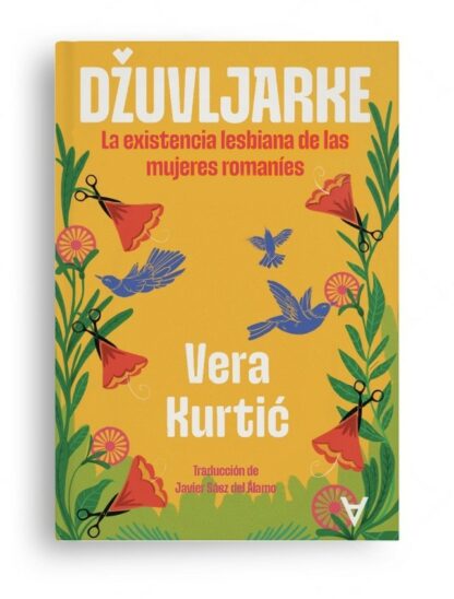 Dzuvljarke . La existencia lesbiana de las mujeres romaníes
