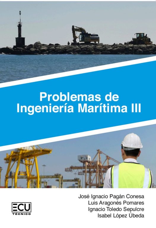 Problemas de Ingeniería Marítima III 9788412658576