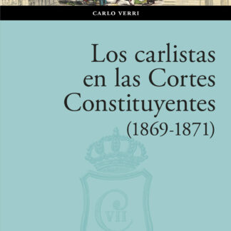 Carlistas en las Cortes Constituyentes (1869-1871)